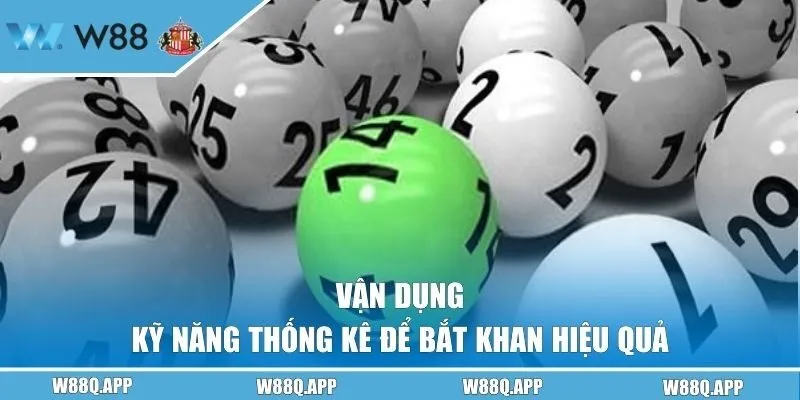 Vận dụng kỹ năng thống kê để bắt khan hiệu quả