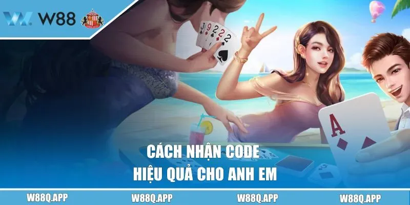 Cách nhận code hiệu quả cho anh em