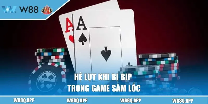 Hệ lụy khi bị bịp trong game sâm lốc