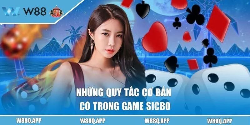 Những quy tắc cơ bản nhất trong game cá cược Sicbo
