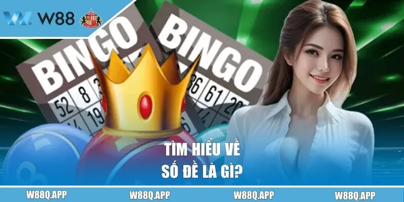 Số đề là gì?